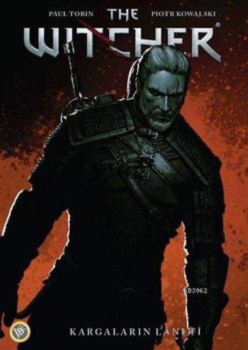Vorderes Coverbild The Witcher Cilt 3 - Kargalarin Laneti