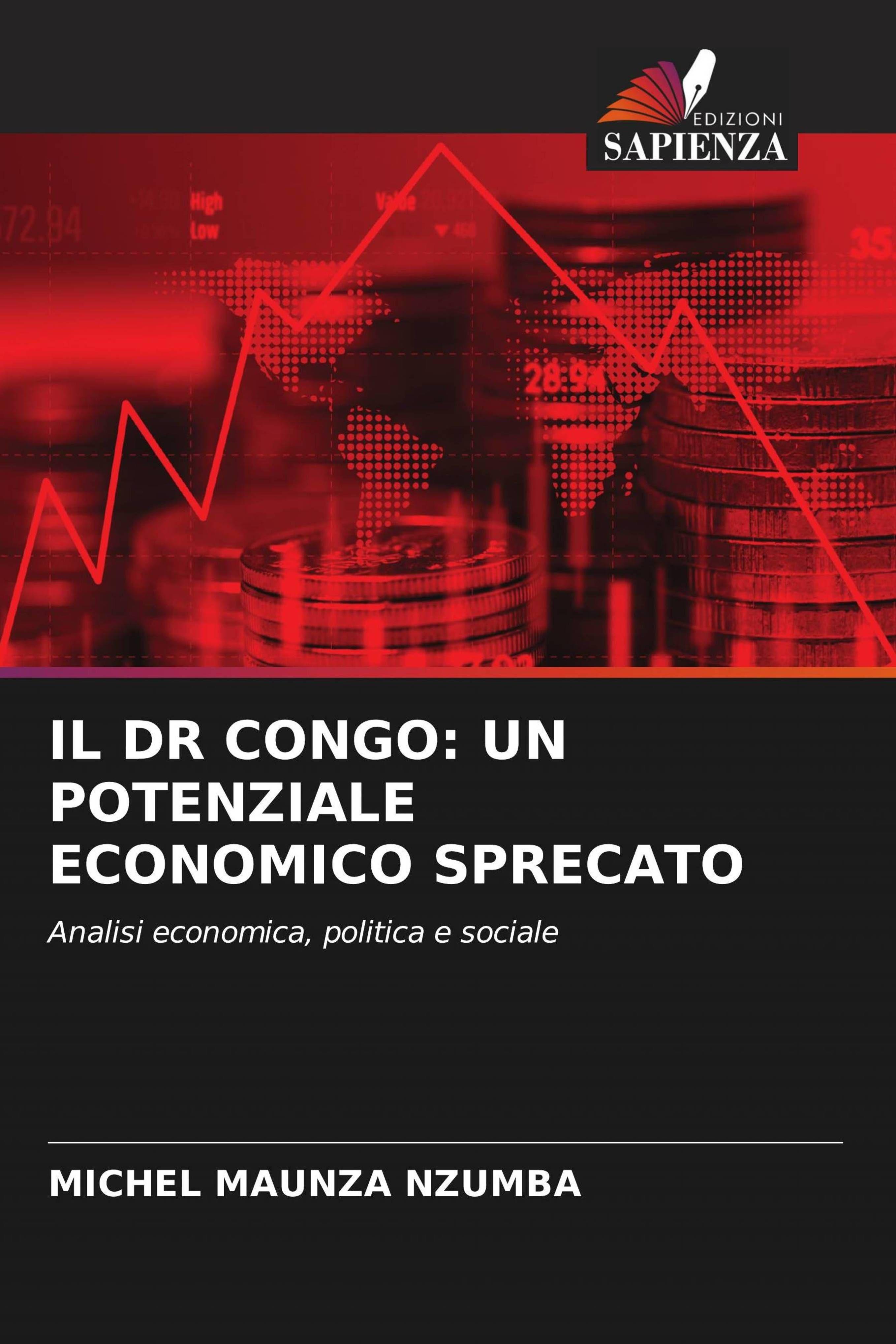 Vorderes Coverbild IL DR CONGO: UN POTENZIALE ECONOMICO SPRECATO