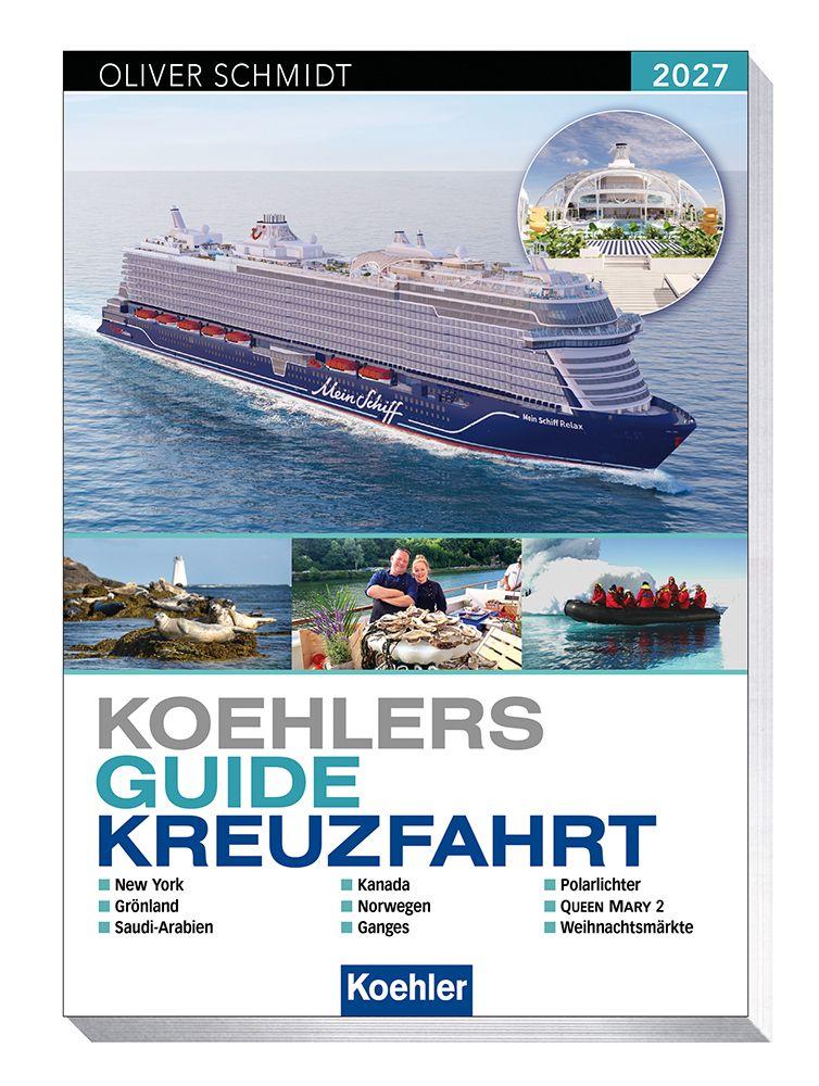 Vorderes Coverbild Koehlers Guide Kreuzfahrt 2027