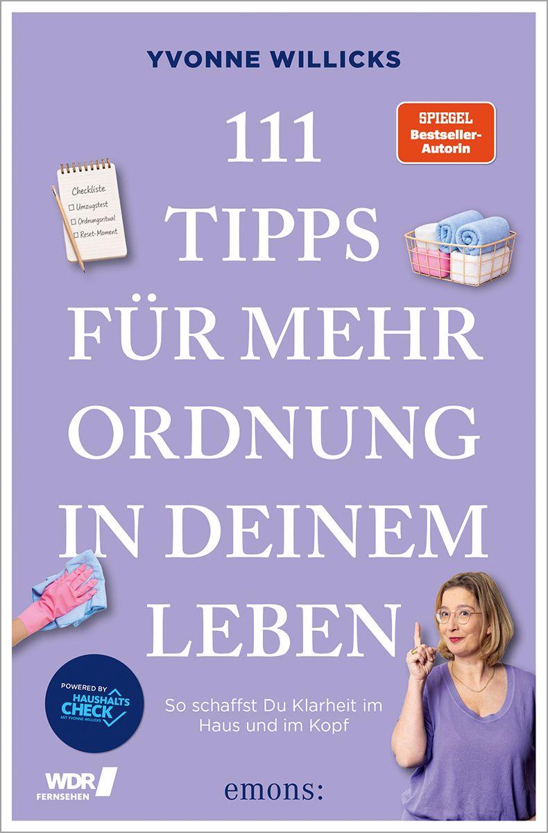 Vorderes Coverbild 111 Tipps für mehr Ordnung in deinem Leben