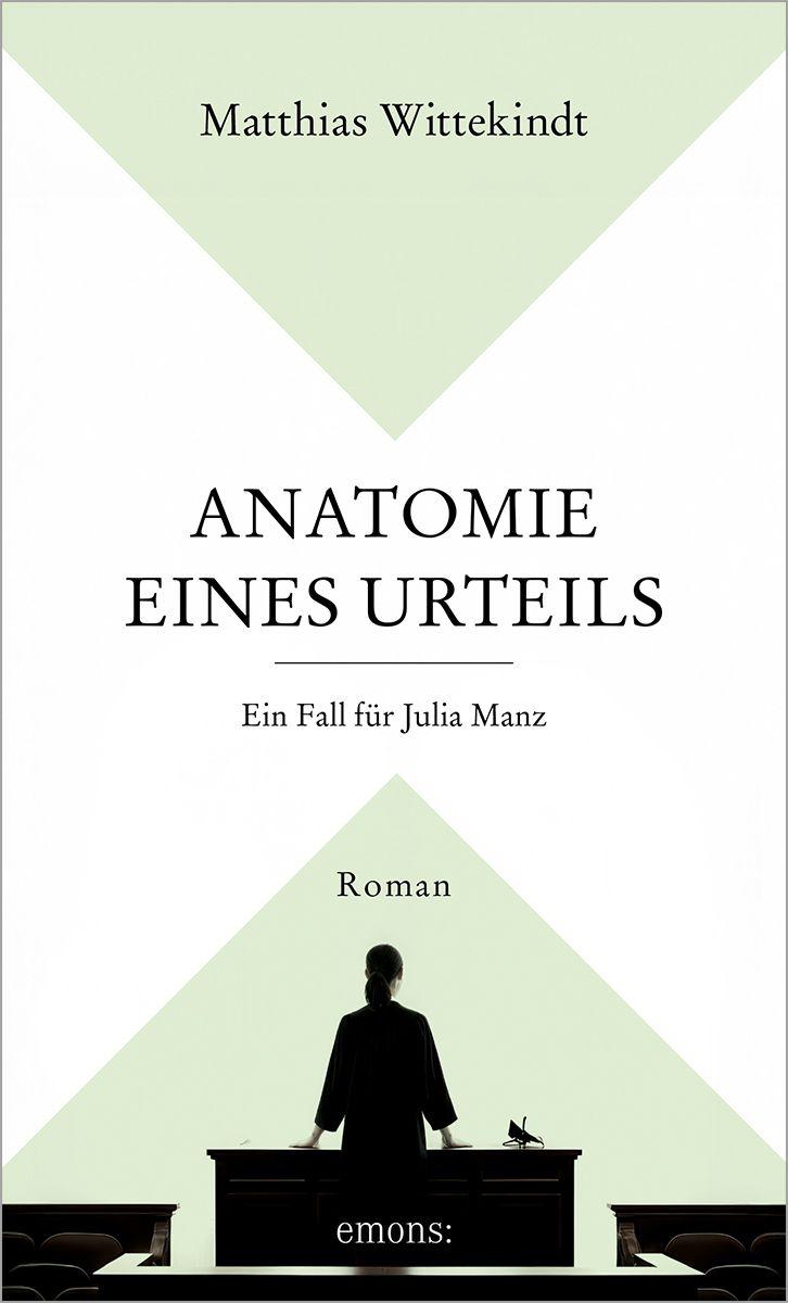 Vorderes Coverbild Anatomie eines Urteils. Ein Fall für Julia Manz