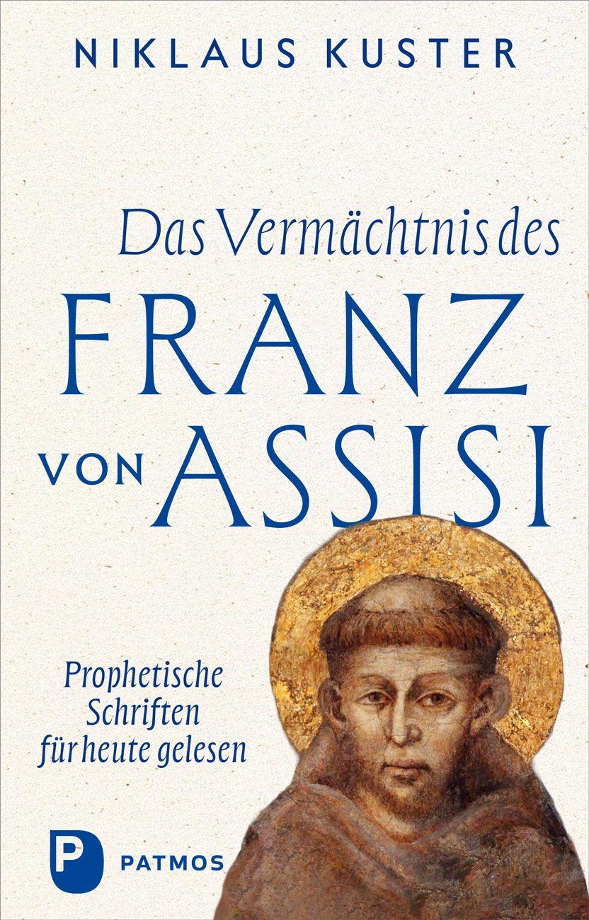 Vorderes Coverbild Das Vermächtnis des Franz von Assisi