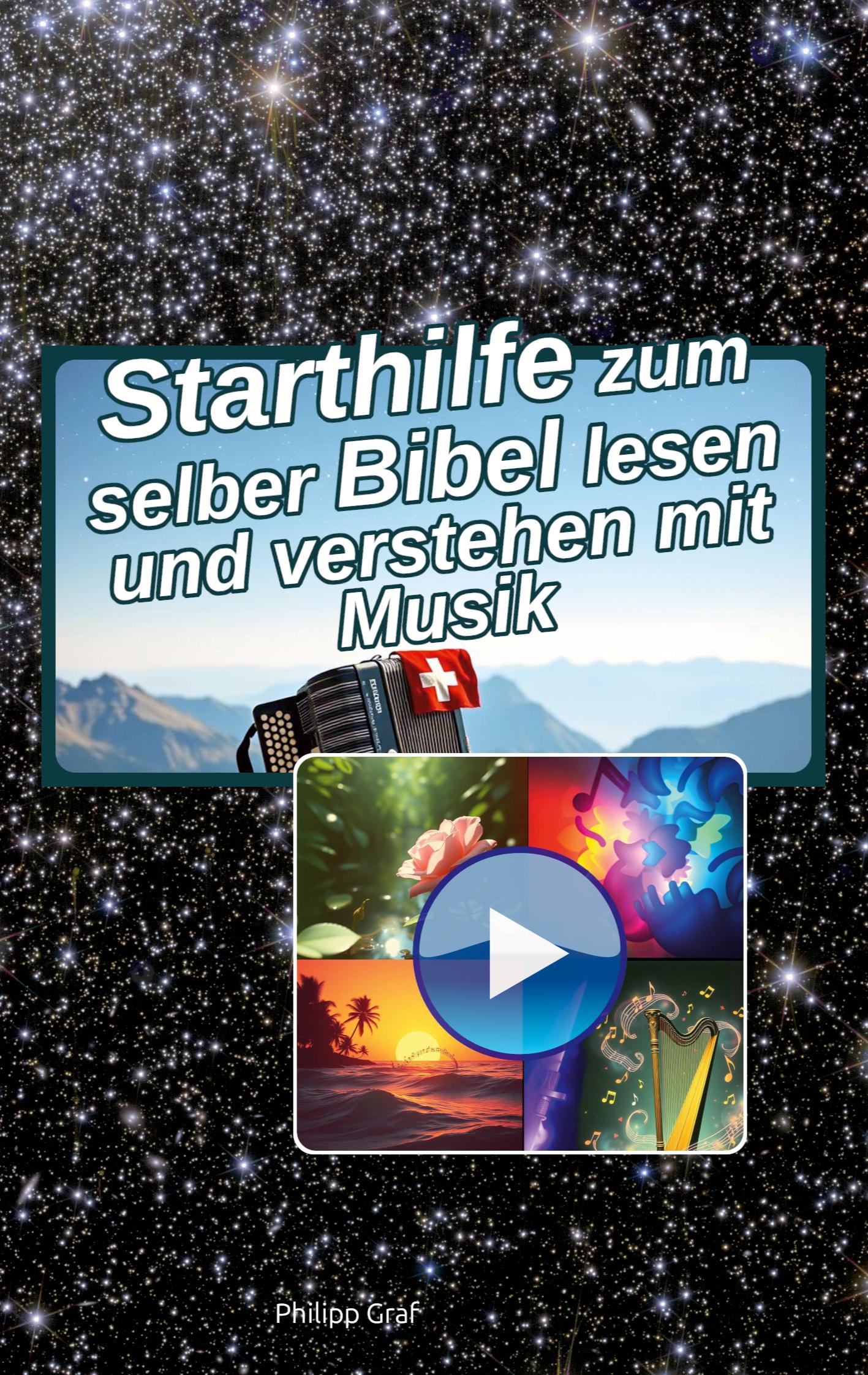 Vorderes Coverbild Starthilfe zum selber Bibel lesen und verstehen mit Musik