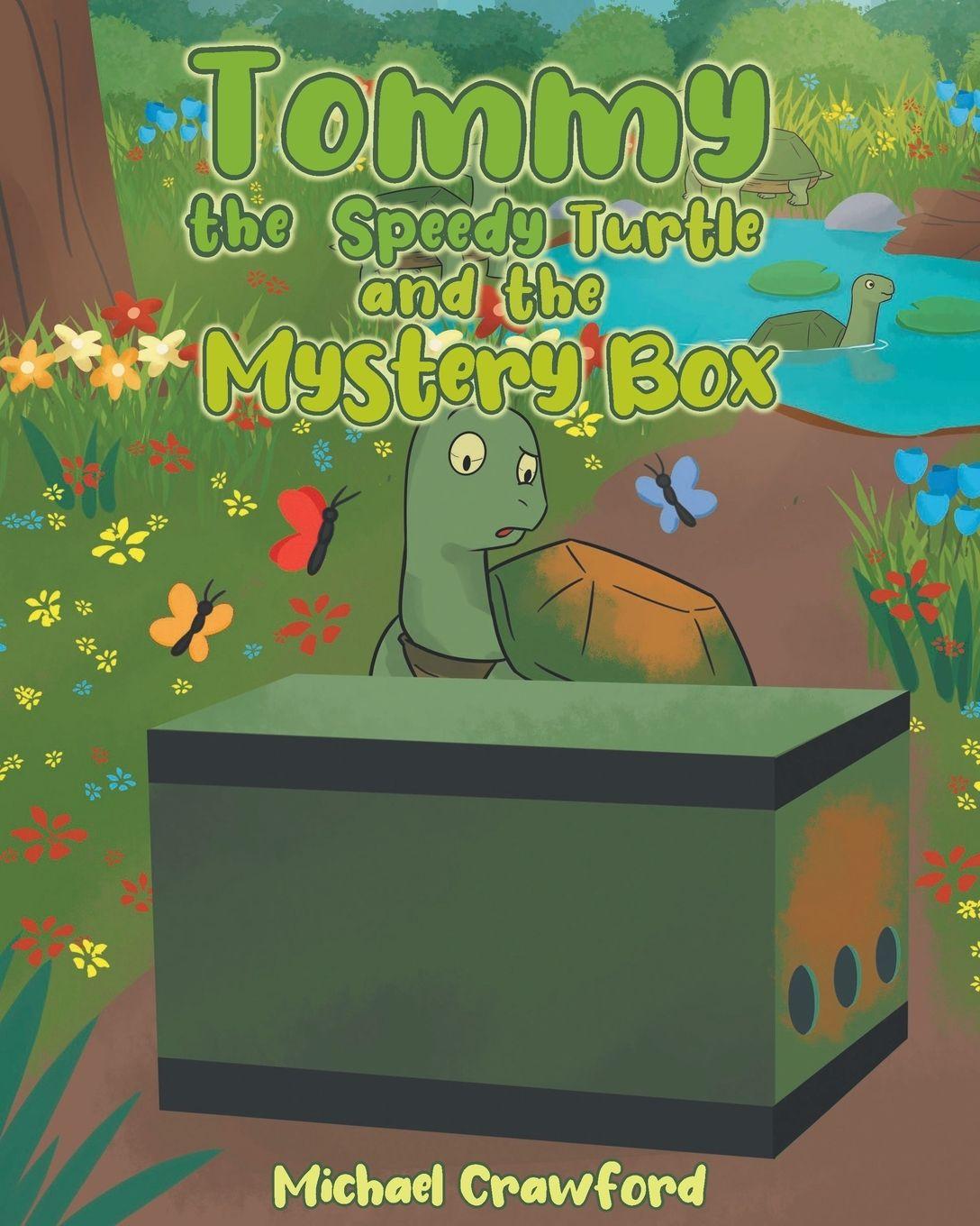 Vorderes Coverbild Tommy the Speedy Turtle and the Mystery Box