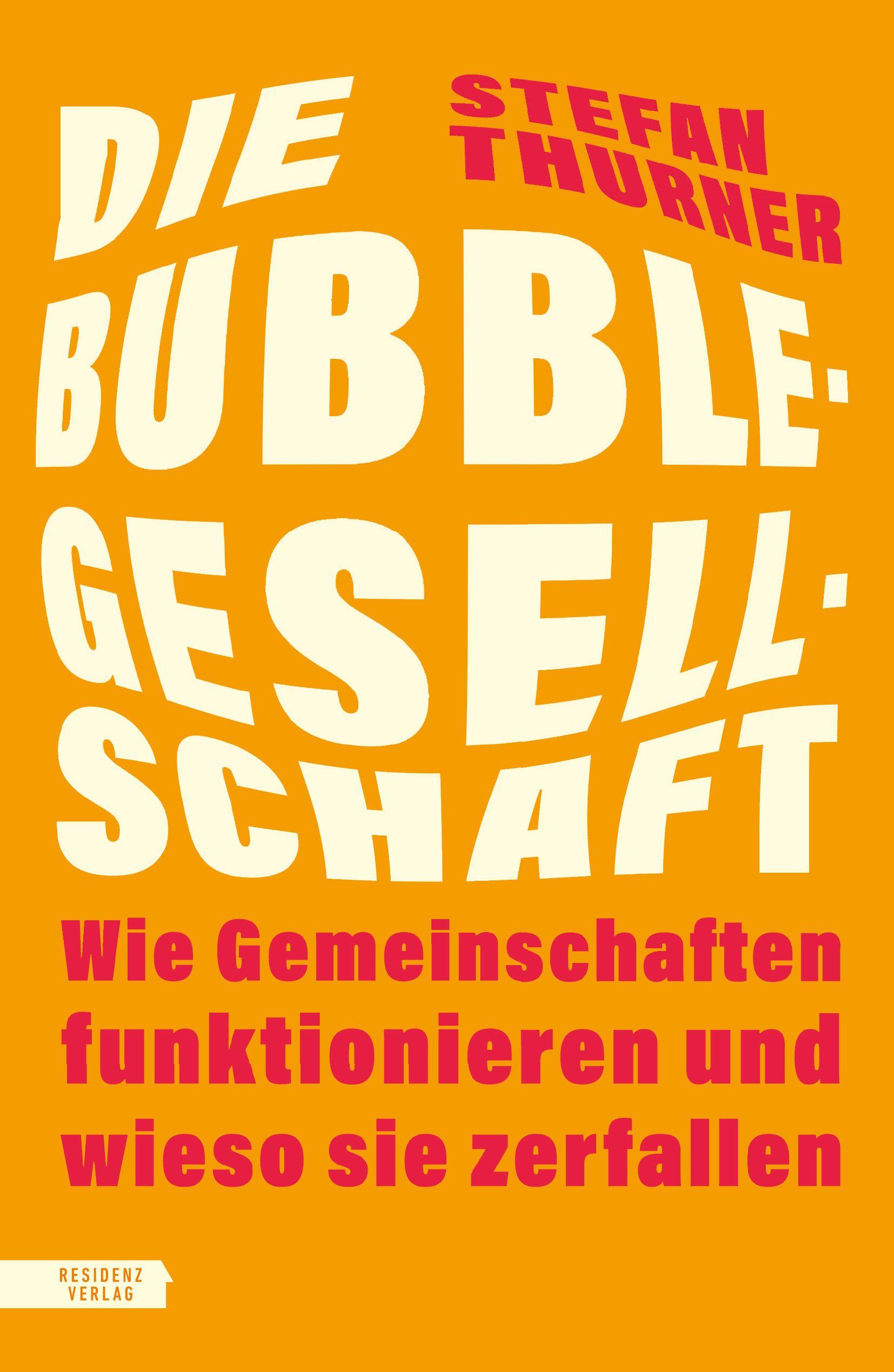 Vorderes Coverbild Die Bubble-Gesellschaft