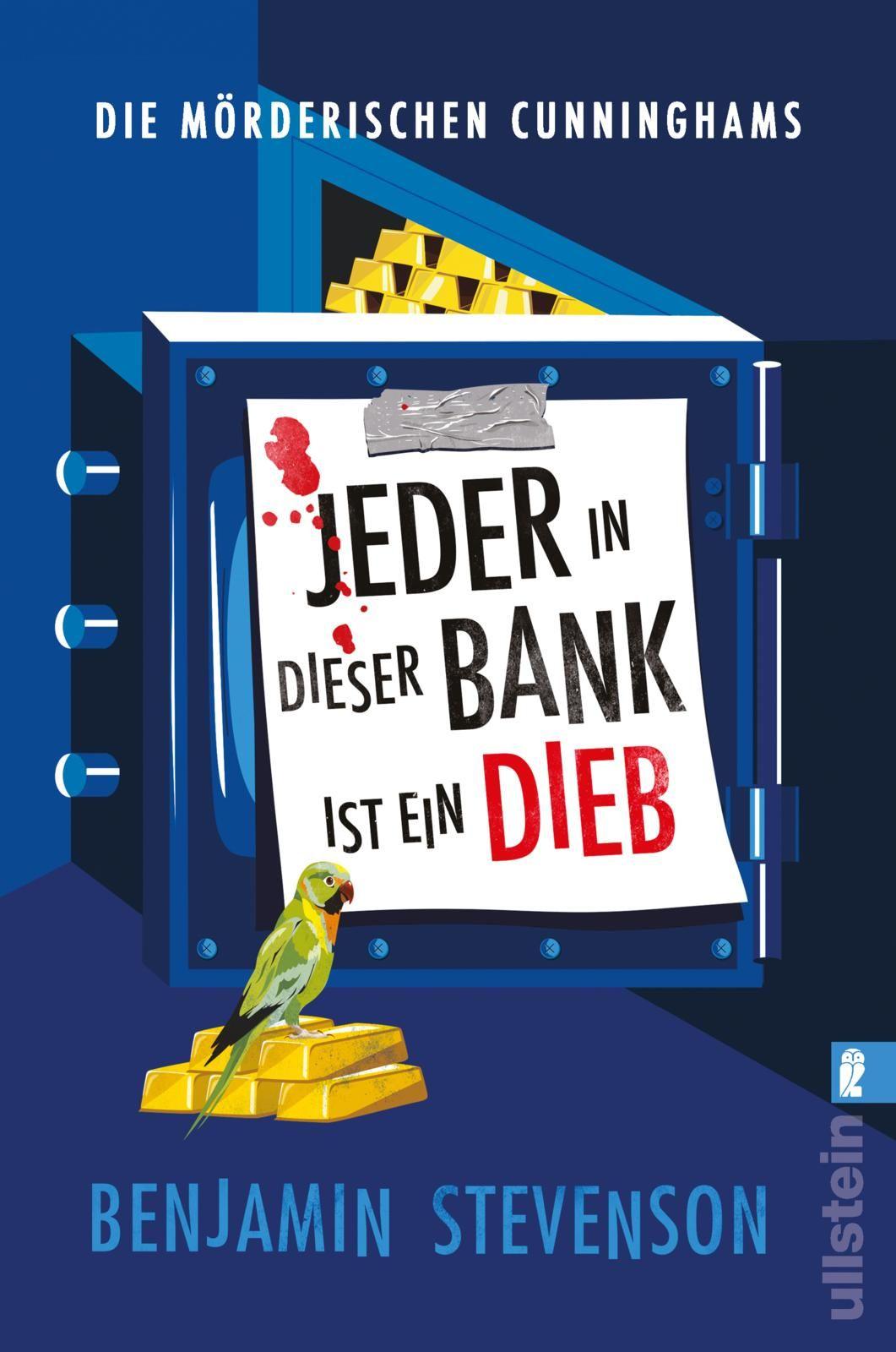 Vorderes Coverbild Die mörderischen Cunninghams. Jeder in dieser Bank ist ein Dieb