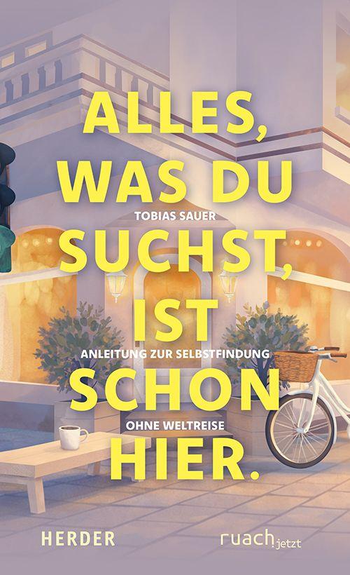 Vorderes Coverbild Alles, was du suchst, ist schon hier