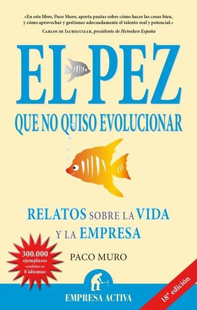 Vorderes Coverbild Pez Que No Quiso Evolucionar, El -V1