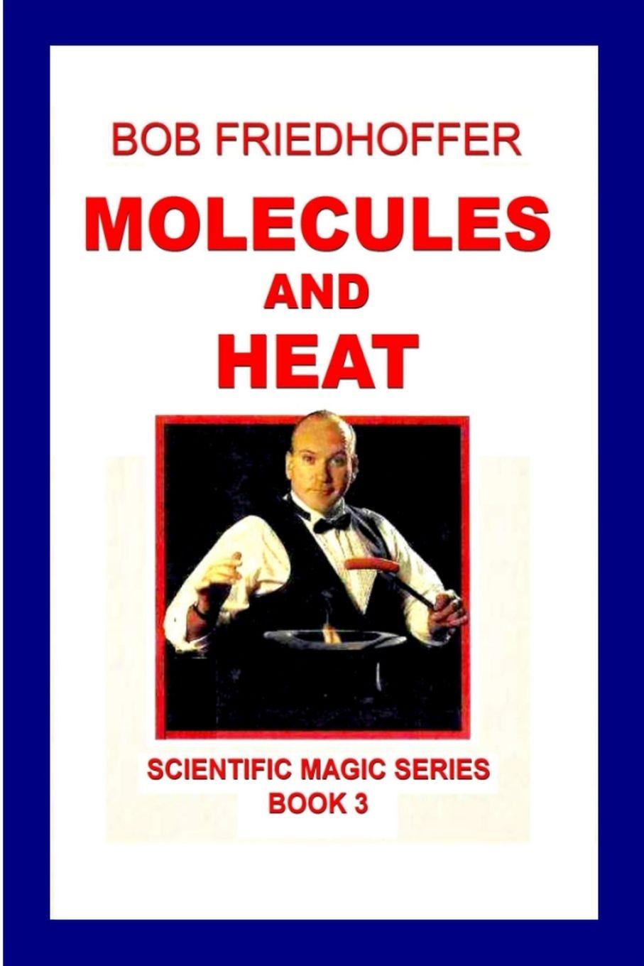 Vorderes Coverbild Molecules And Heat