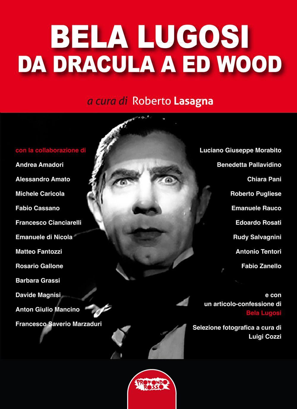 Vorderes Coverbild Bela Lugosi. Da Dracula a Ed Wood