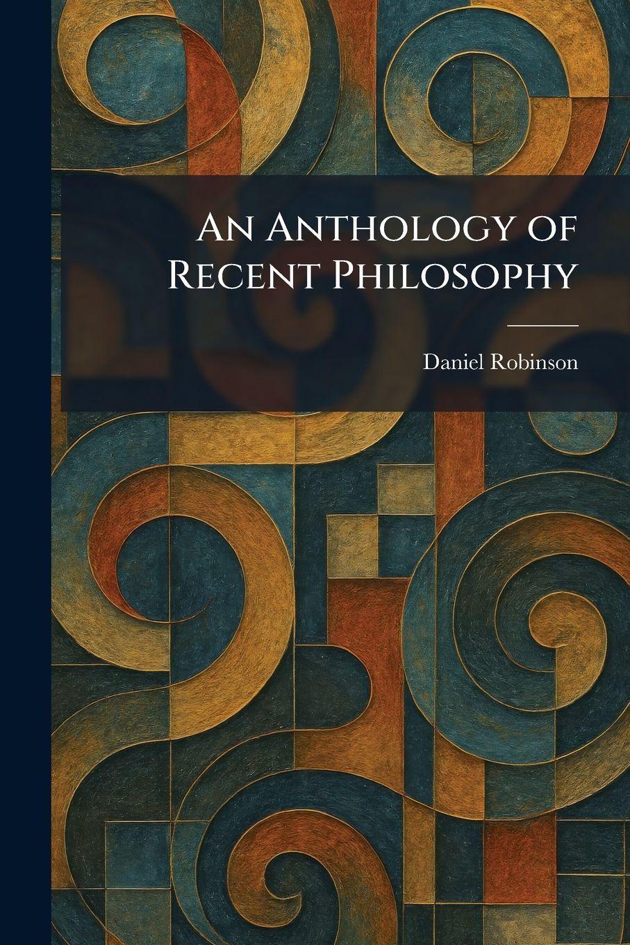 Vorderes Coverbild An Anthology of Recent Philosophy