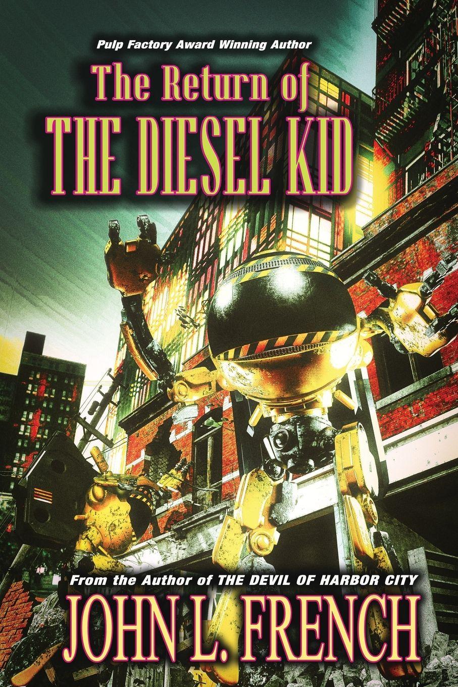 Vorderes Coverbild The Return Of The Diesel Kid