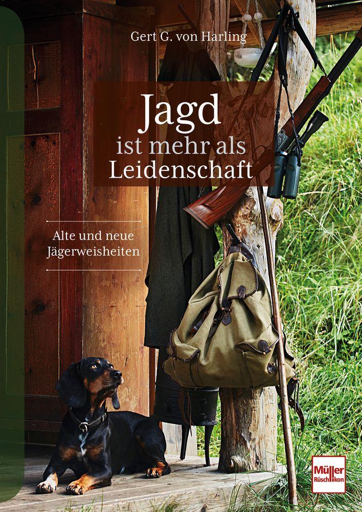 Vorderes Coverbild Jagd ist mehr als Leidenschaft