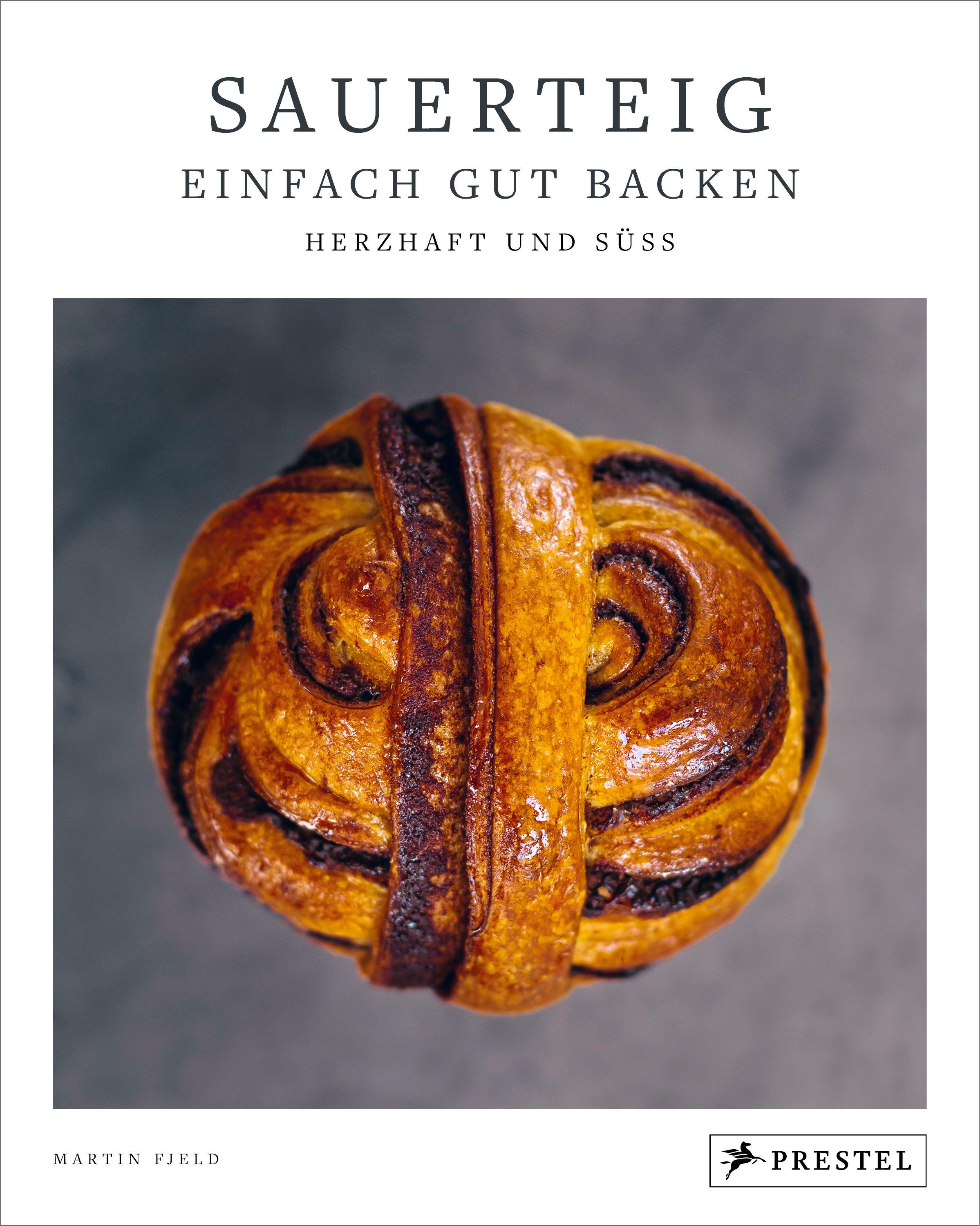 Vorderes Coverbild Sauerteig: Einfach gut backen