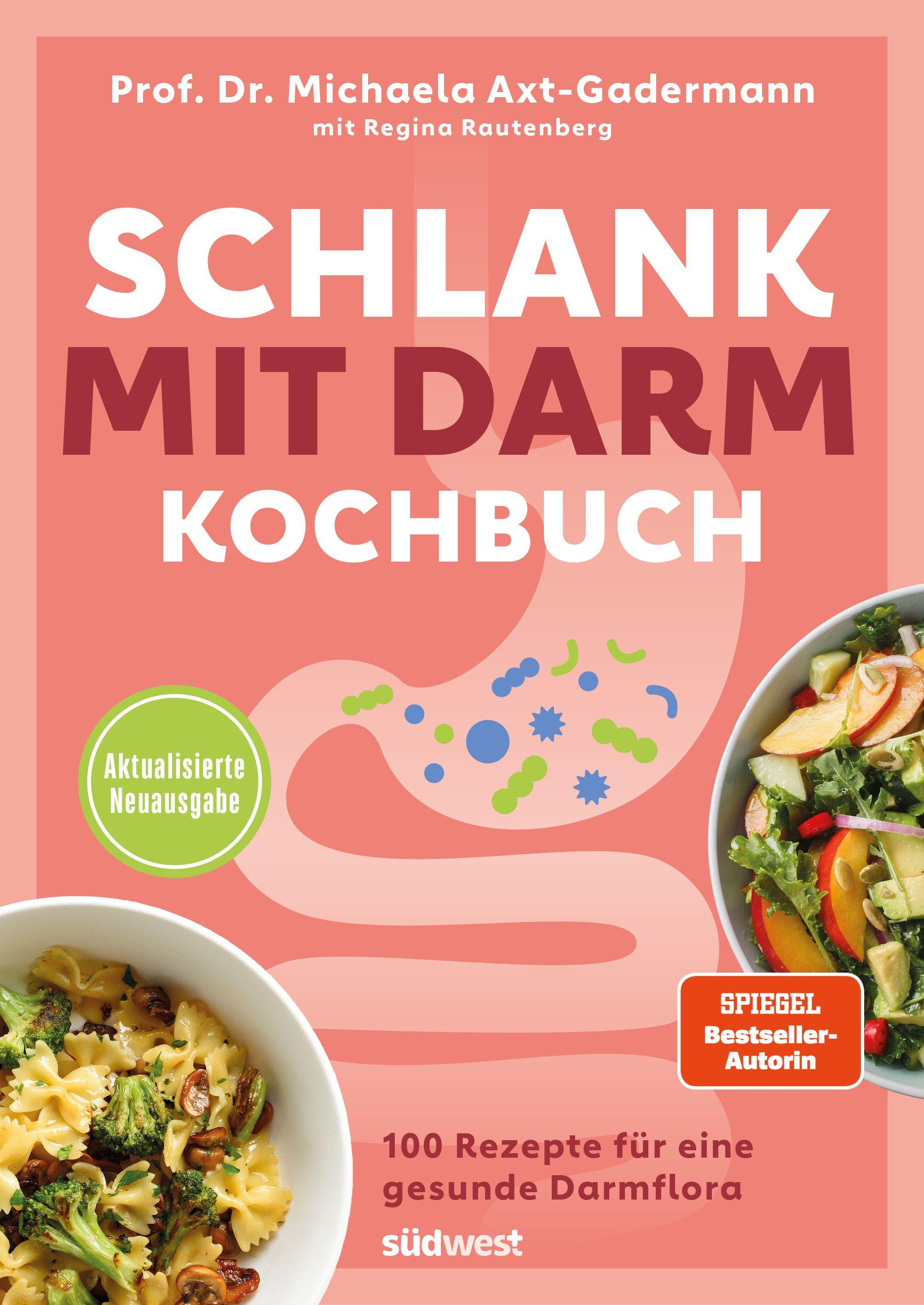 Vorderes Coverbild Schlank mit Darm Kochbuch - Aktualisierte Neuausgabe