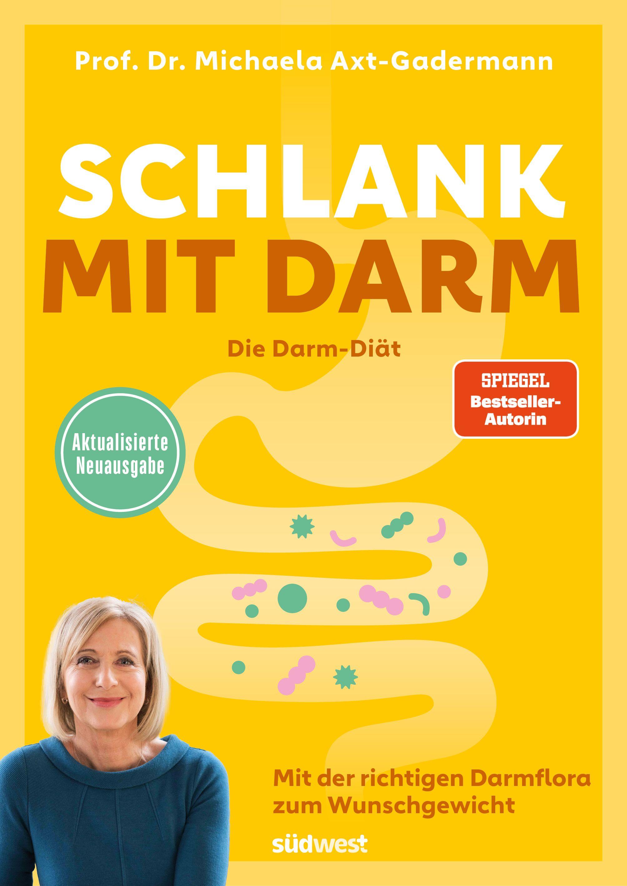 Vorderes Coverbild Schlank mit Darm - Die Darm-Diät - Aktualisierte Neuausgabe