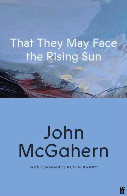 Vorderes Coverbild That They May Face the Rising Sun