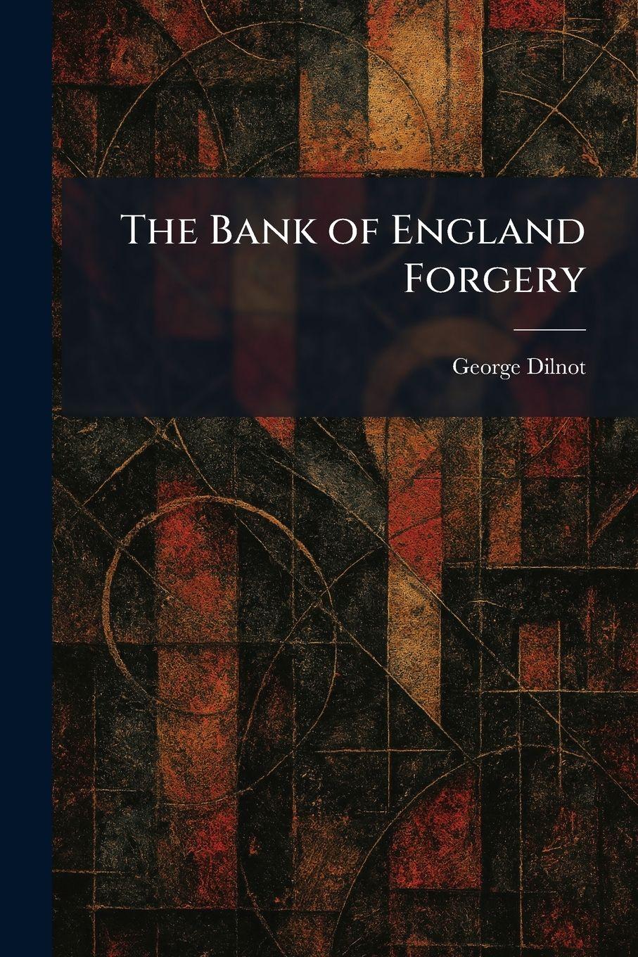 Vorderes Coverbild The Bank of England Forgery