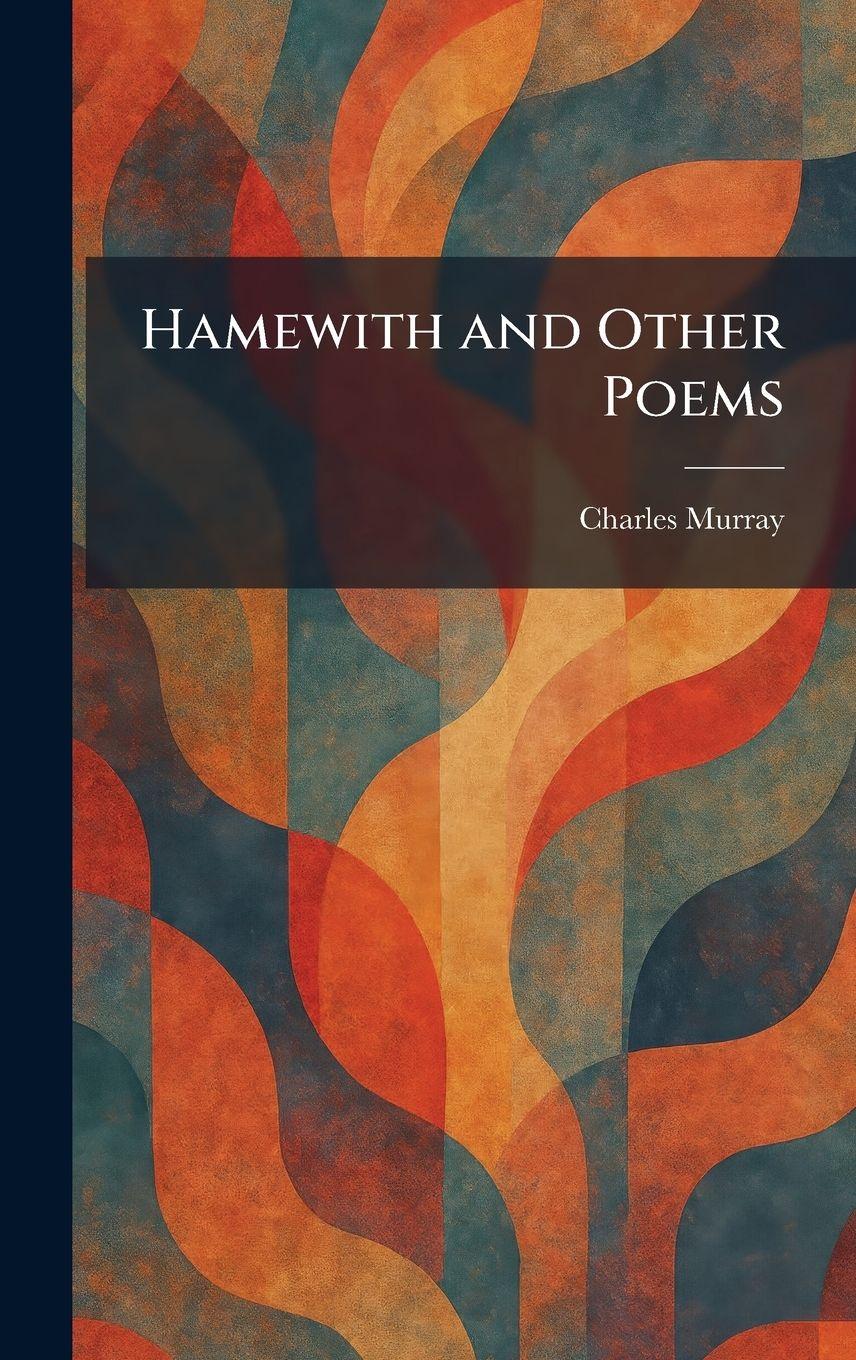Vorderes Coverbild Hamewith and Other Poems