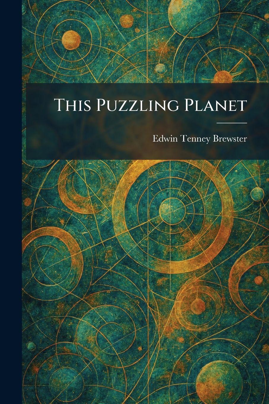 Vorderes Coverbild This Puzzling Planet