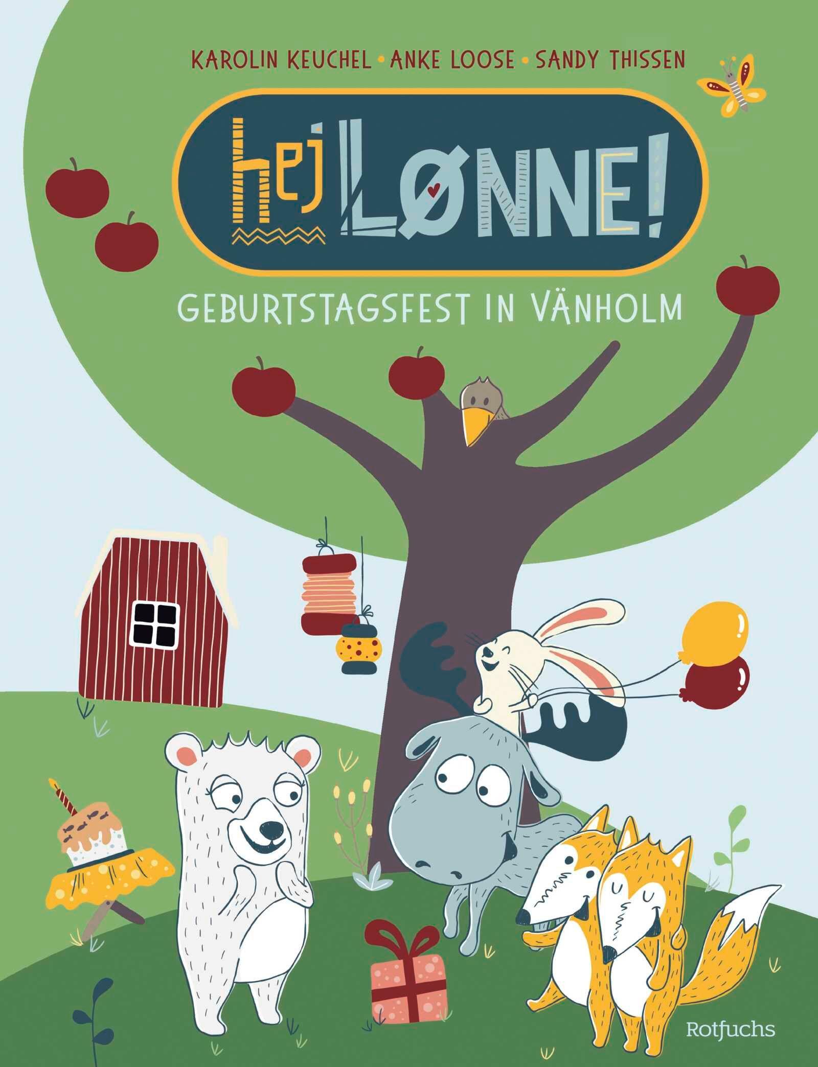 Vorderes Coverbild Hej Lønne! Geburtstagsfest in Vänholm