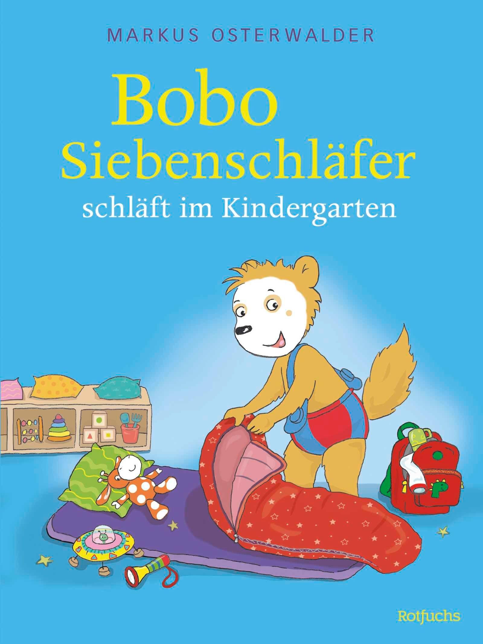 Vorderes Coverbild Bobo Siebenschläfer schläft im Kindergarten