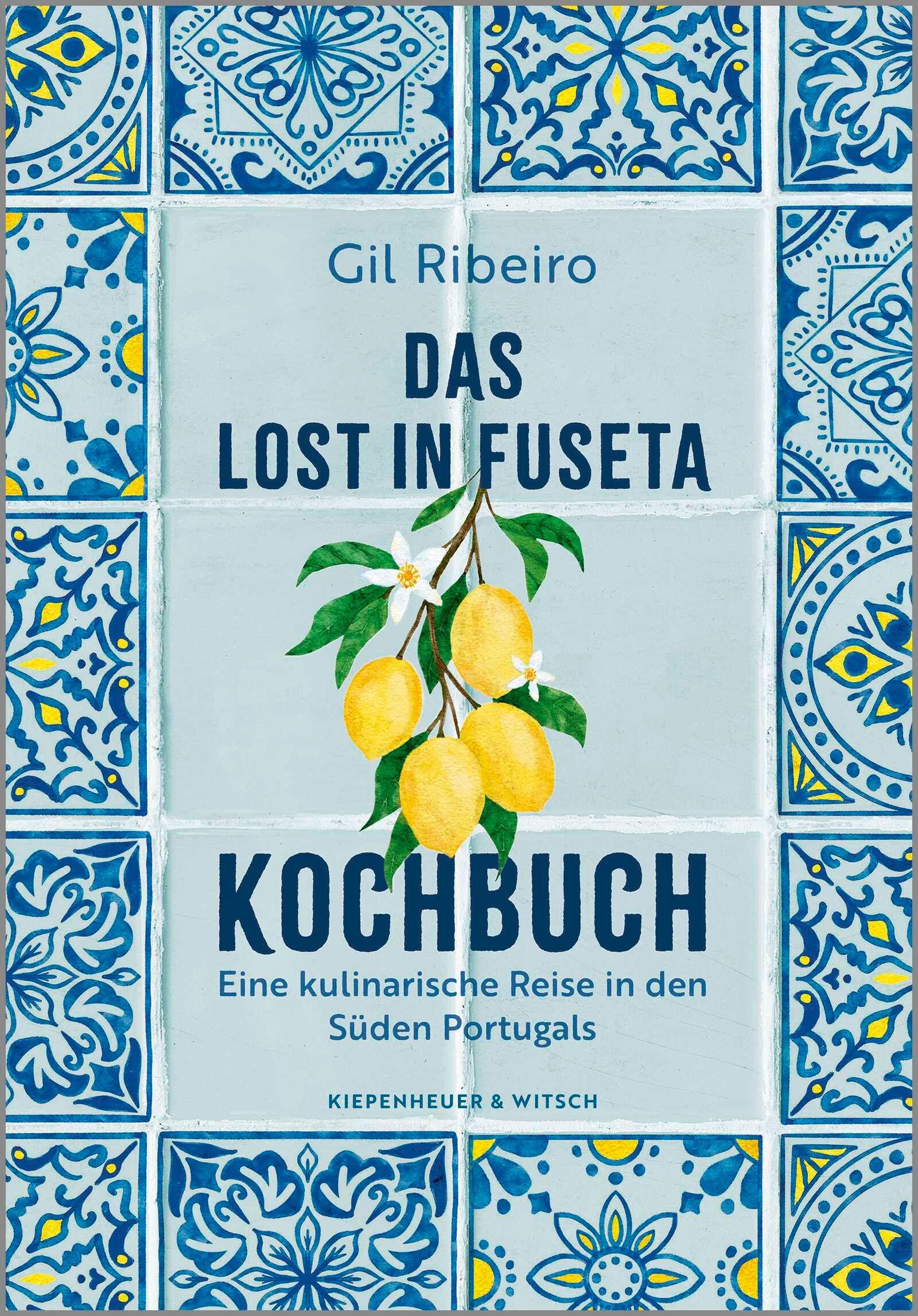 Vorderes Coverbild Das Lost in Fuseta Kochbuch