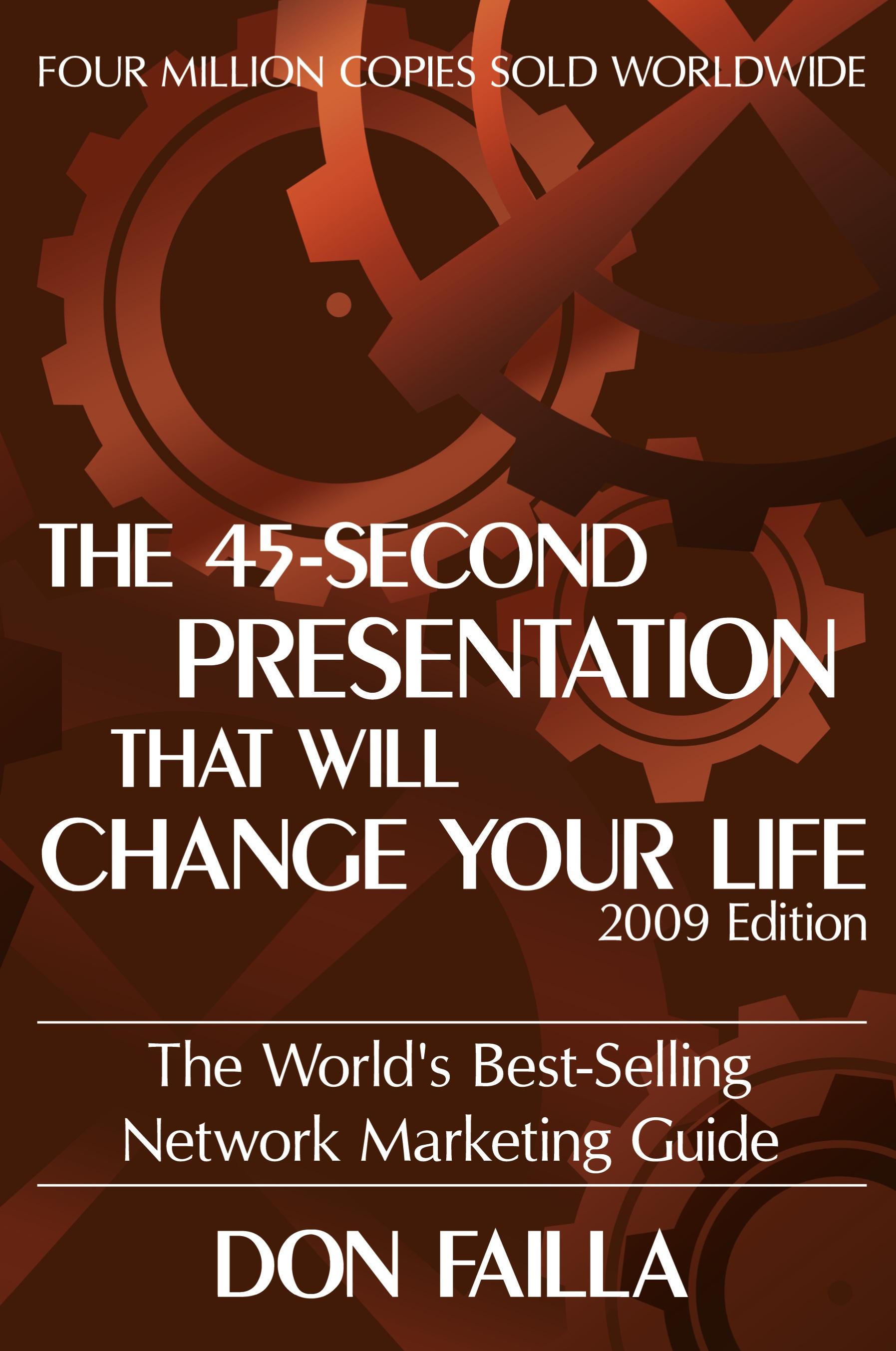 Vorderes Coverbild The 45 Second Presentation That Will Change Your Life