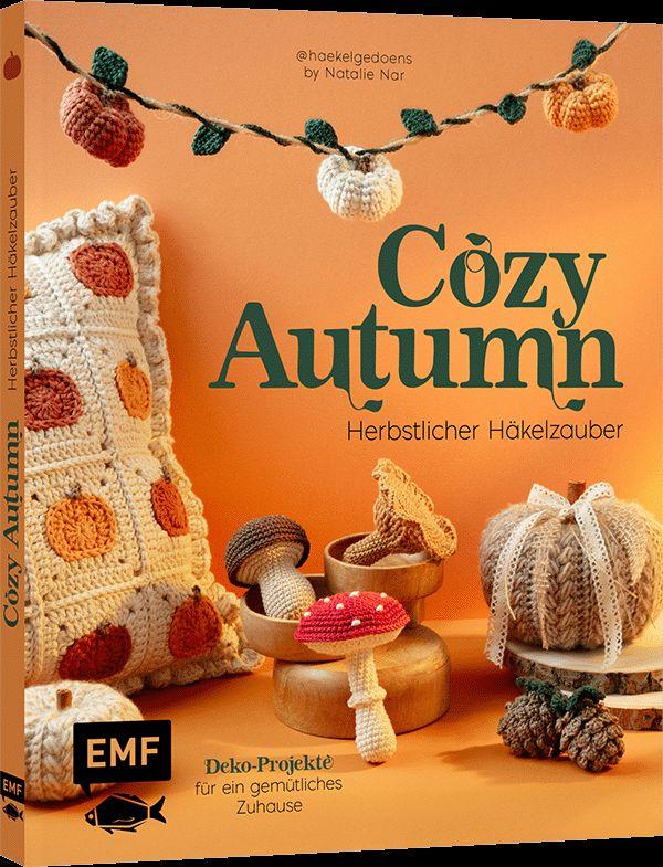 Vorderes Coverbild Cozy Autumn - herbstlicher Häkelzauber mit @haekelgedoens