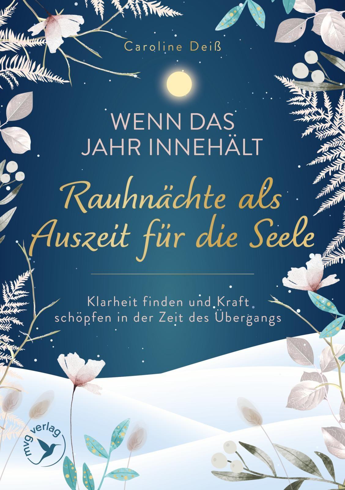 Vorderes Coverbild Wenn das Jahr innehält - Rauhnächte als Auszeit für die Seele
