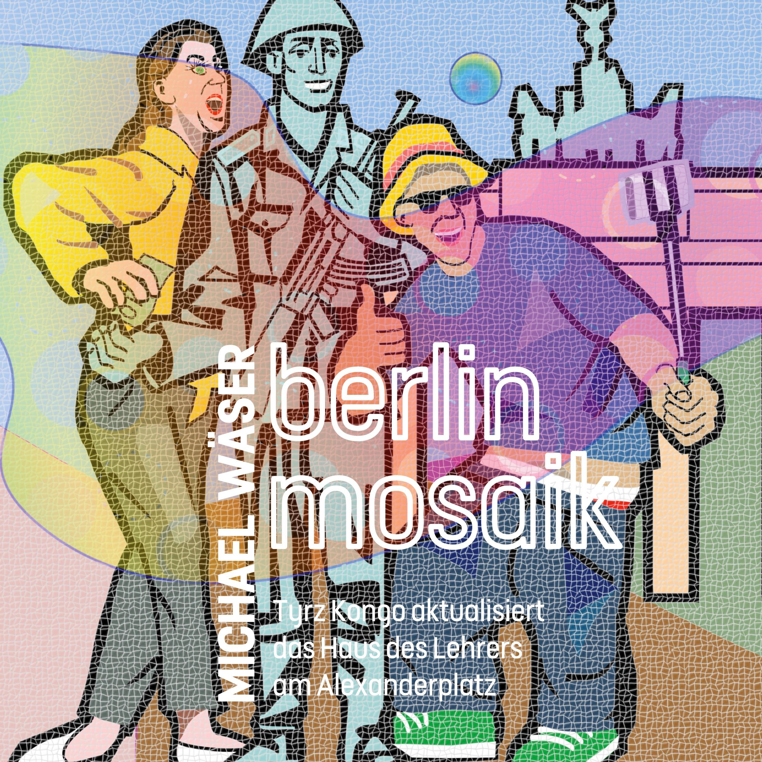 Vorderes Coverbild berlin mosaik