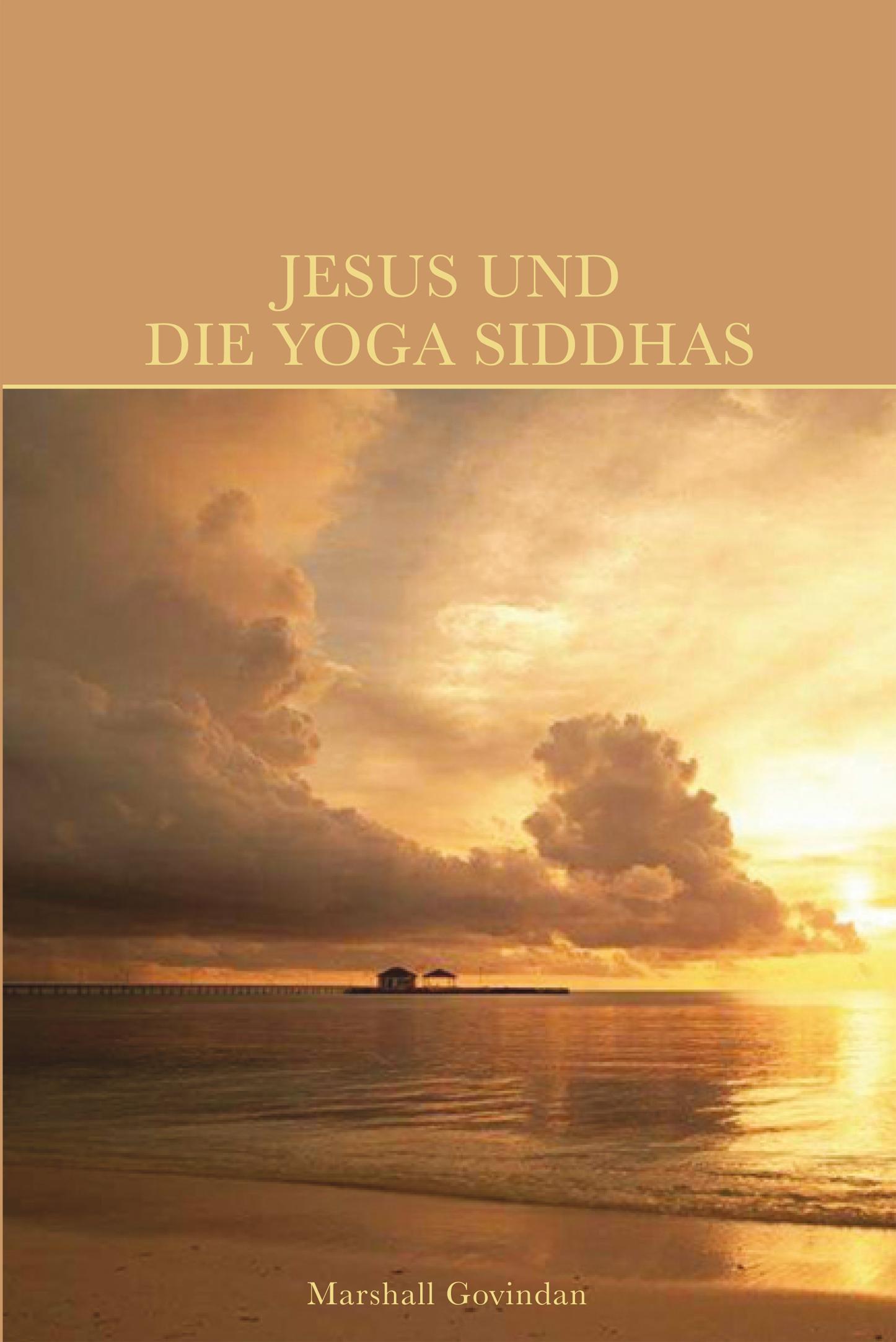 Vorderes Coverbild Jesus und die Yoga Siddhas