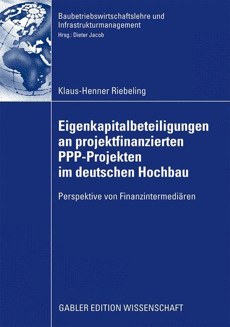 Vorderes Coverbild Eigenkapitalbeteiligungen an projektfinanzierten PPP-Projekten im deutschen Hochbau