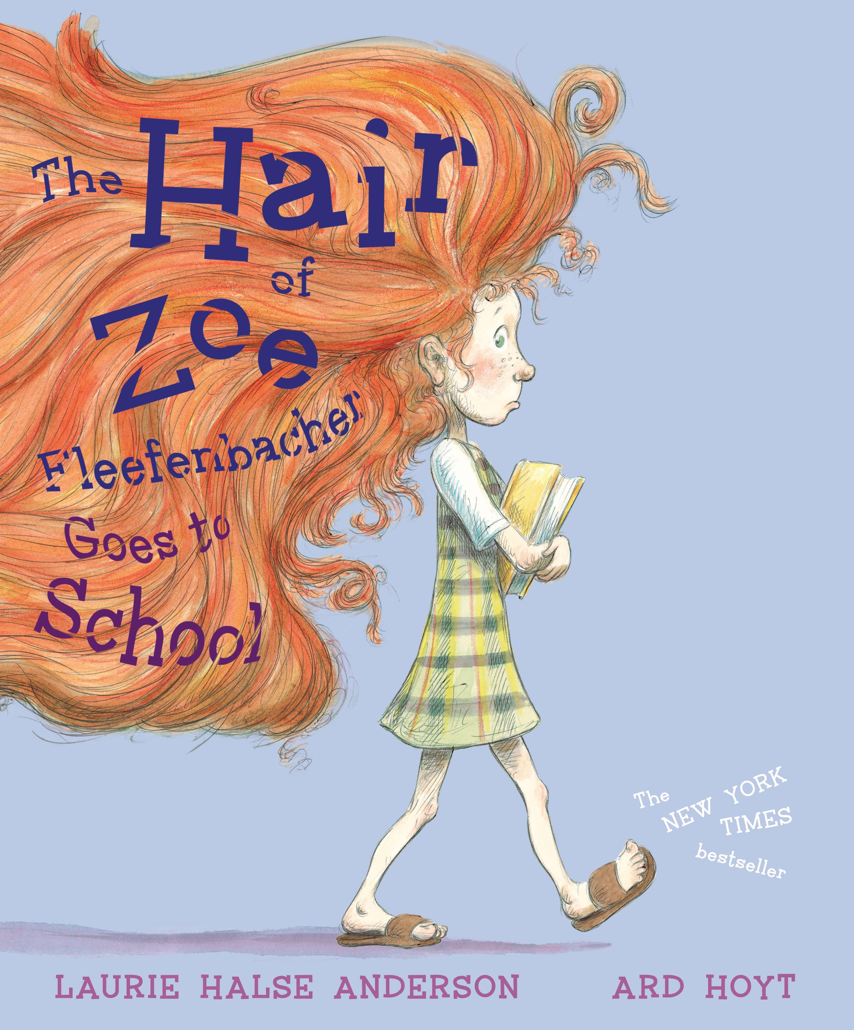 Vorderes Coverbild Hair of Zoe Fleefenbacher Goes to School