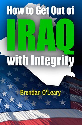 Vorderes Coverbild How to Get Out of Iraq with Integrity