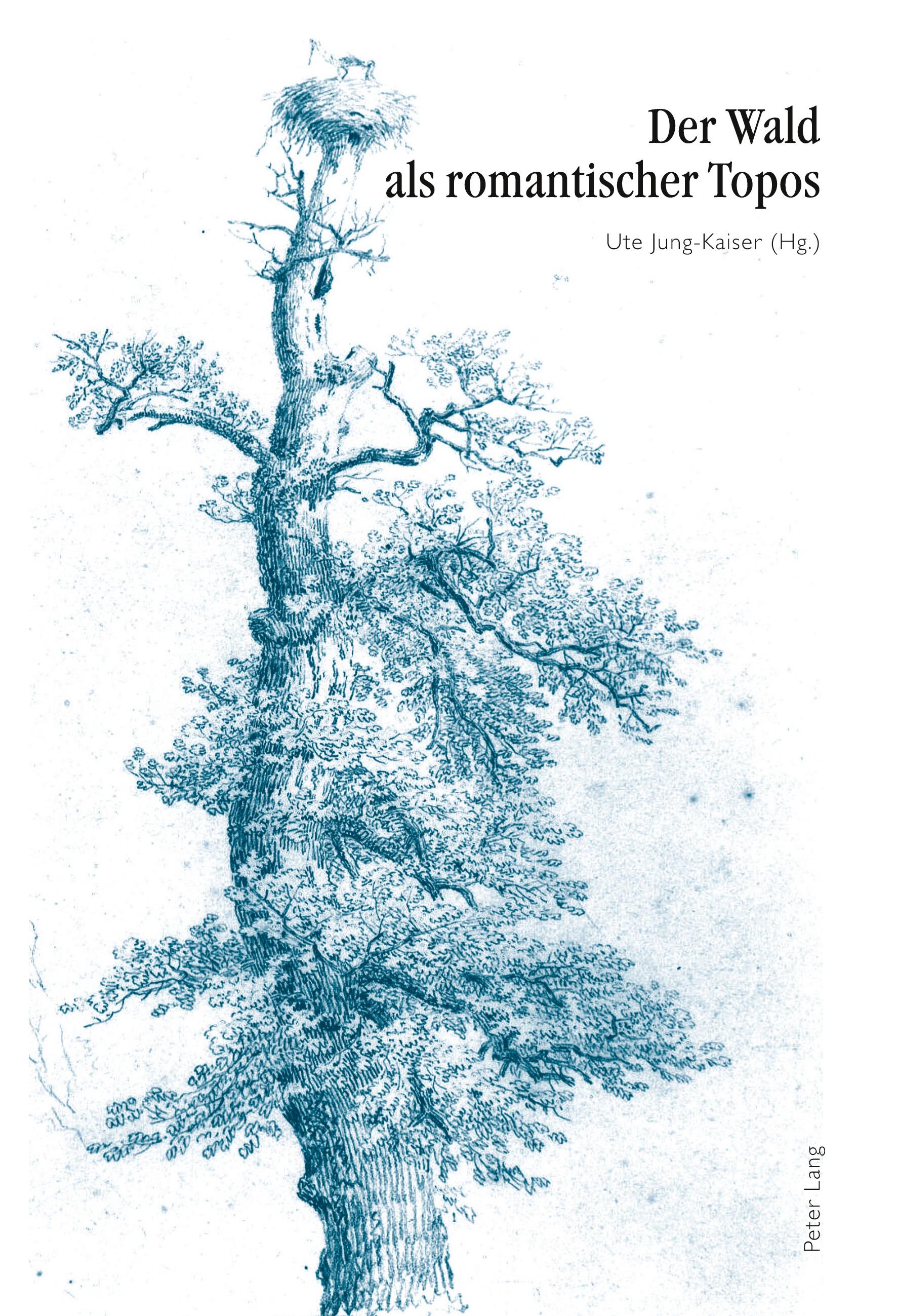 Vorderes Coverbild Der Wald als romantischer Topos