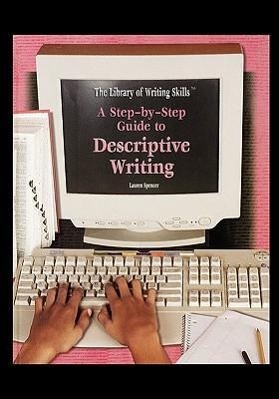Vorderes Coverbild A Step-By-Step Guide to Descriptive Writing
