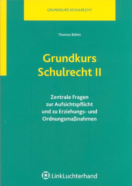 Vorderes Coverbild Grundkurs Schulrecht II