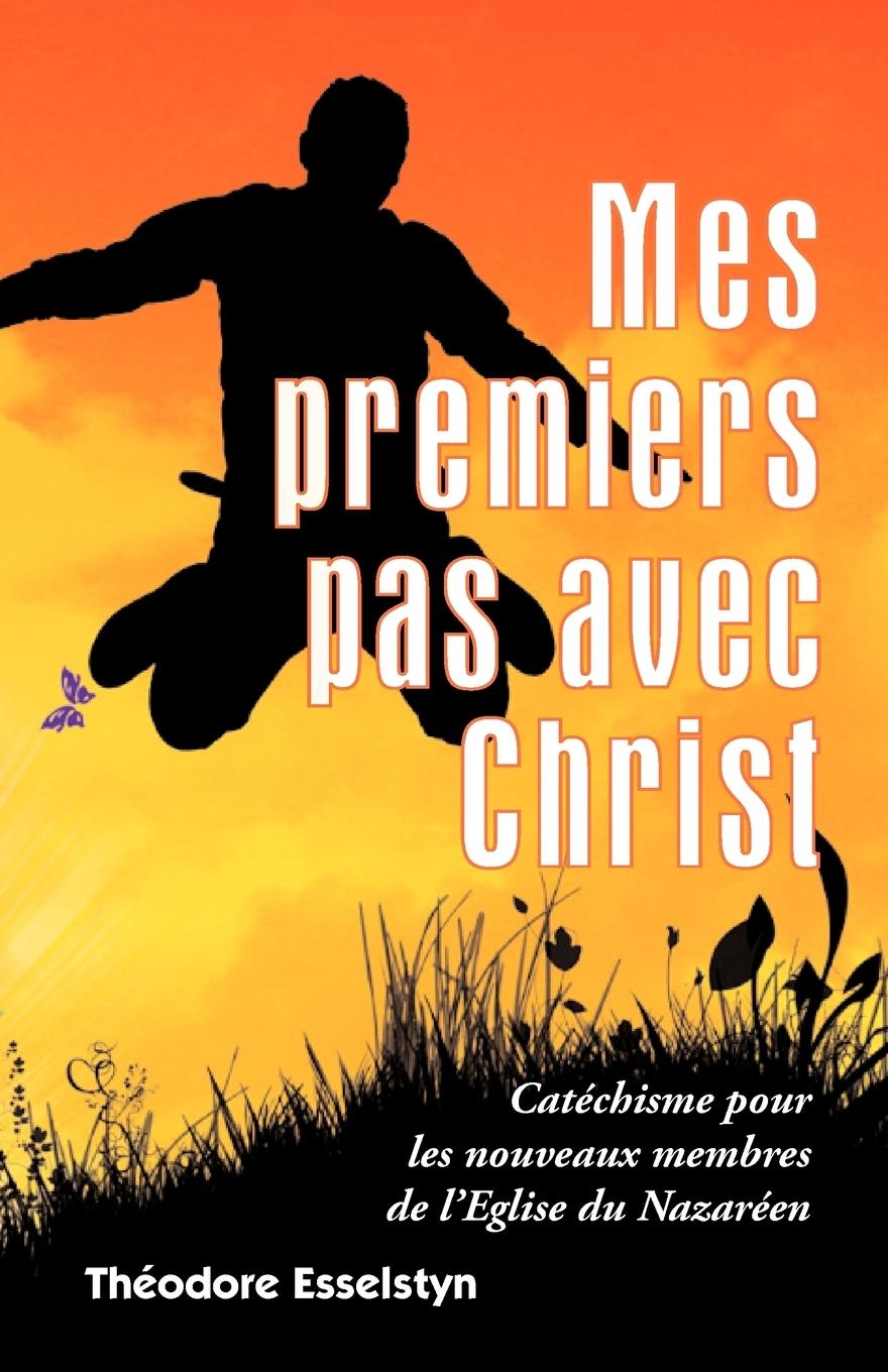 Vorderes Coverbild Mes premiers pas avec Christ