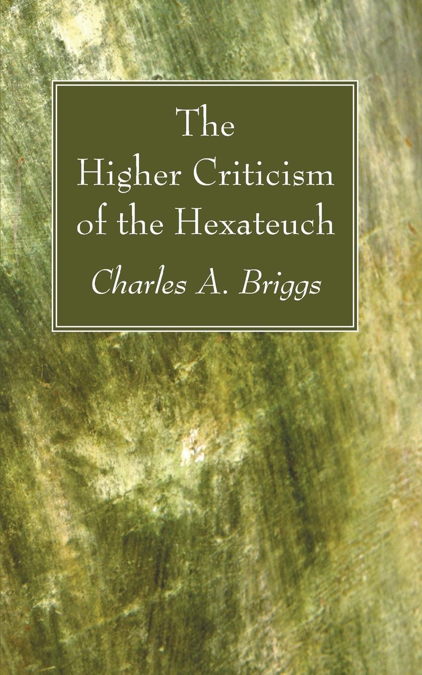 Vorderes Coverbild The Higher Criticism of the Hexateuch