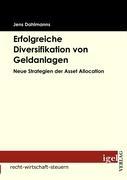 Vorderes Coverbild Erfolgreiche Diversifikation von Geldanlagen