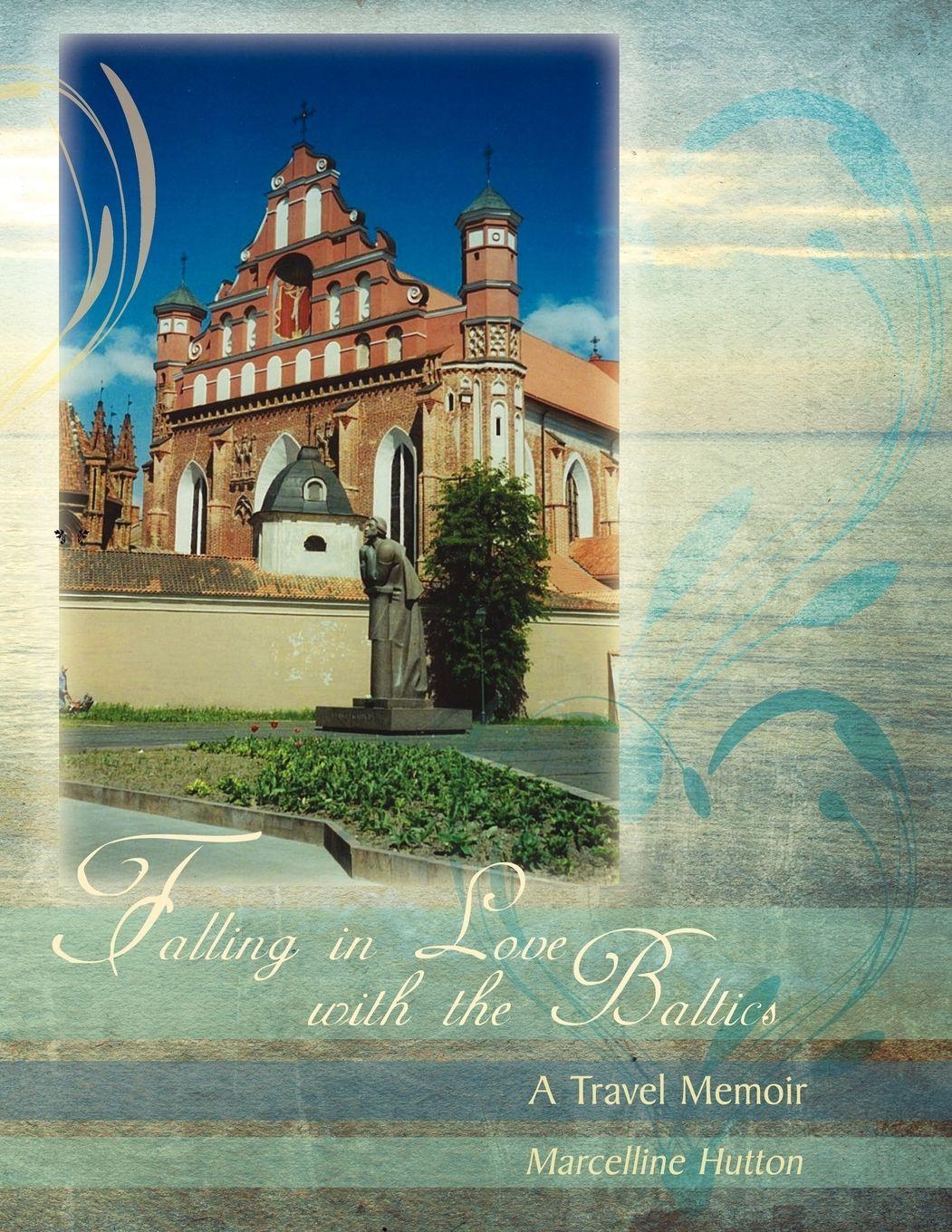 Vorderes Coverbild Falling in Love with the Baltics