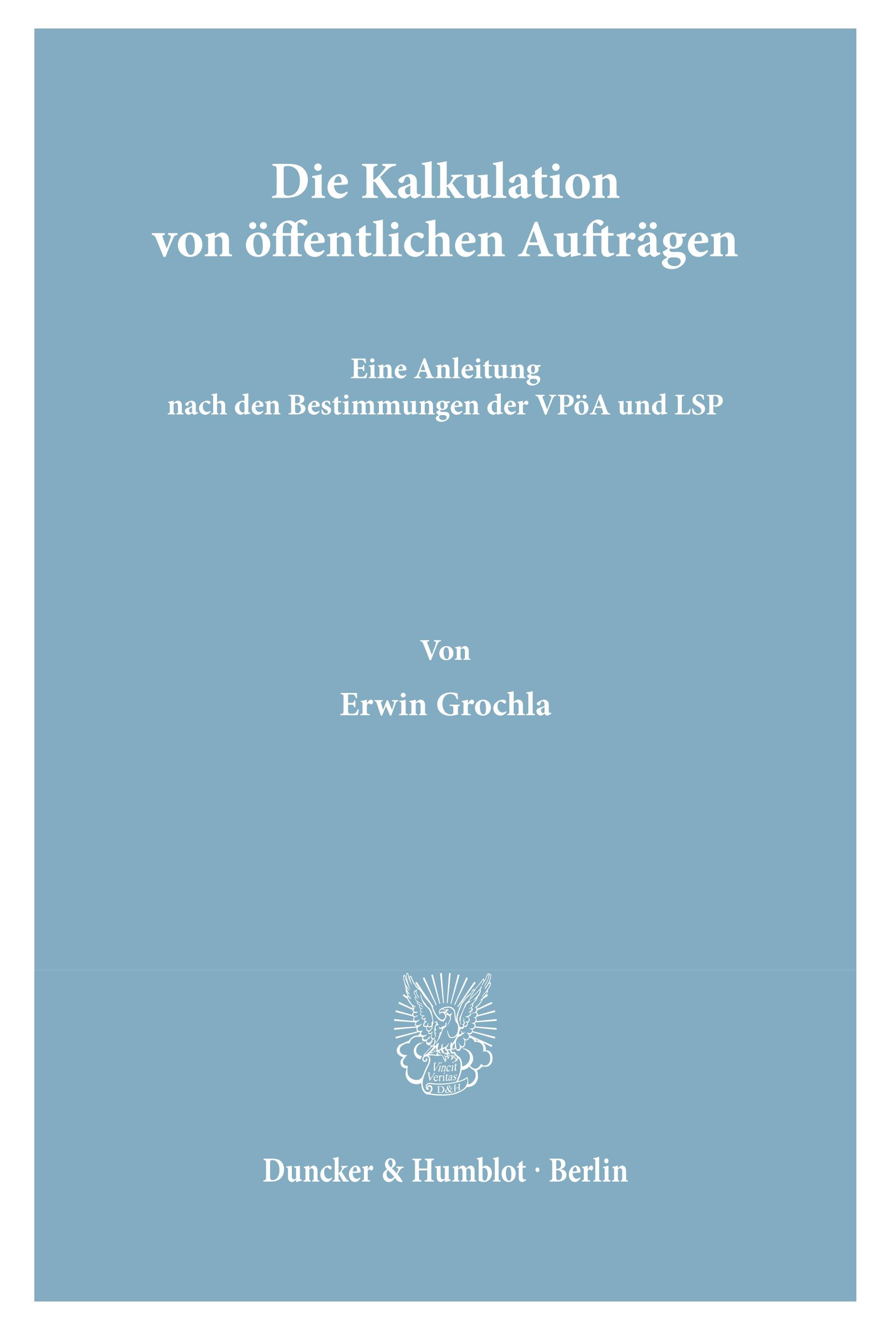 Vorderes Coverbild Die Kalkulation von öffentlichen Aufträgen.