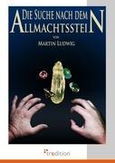 Vorderes Coverbild Die Suche nach dem Allmachtsstein