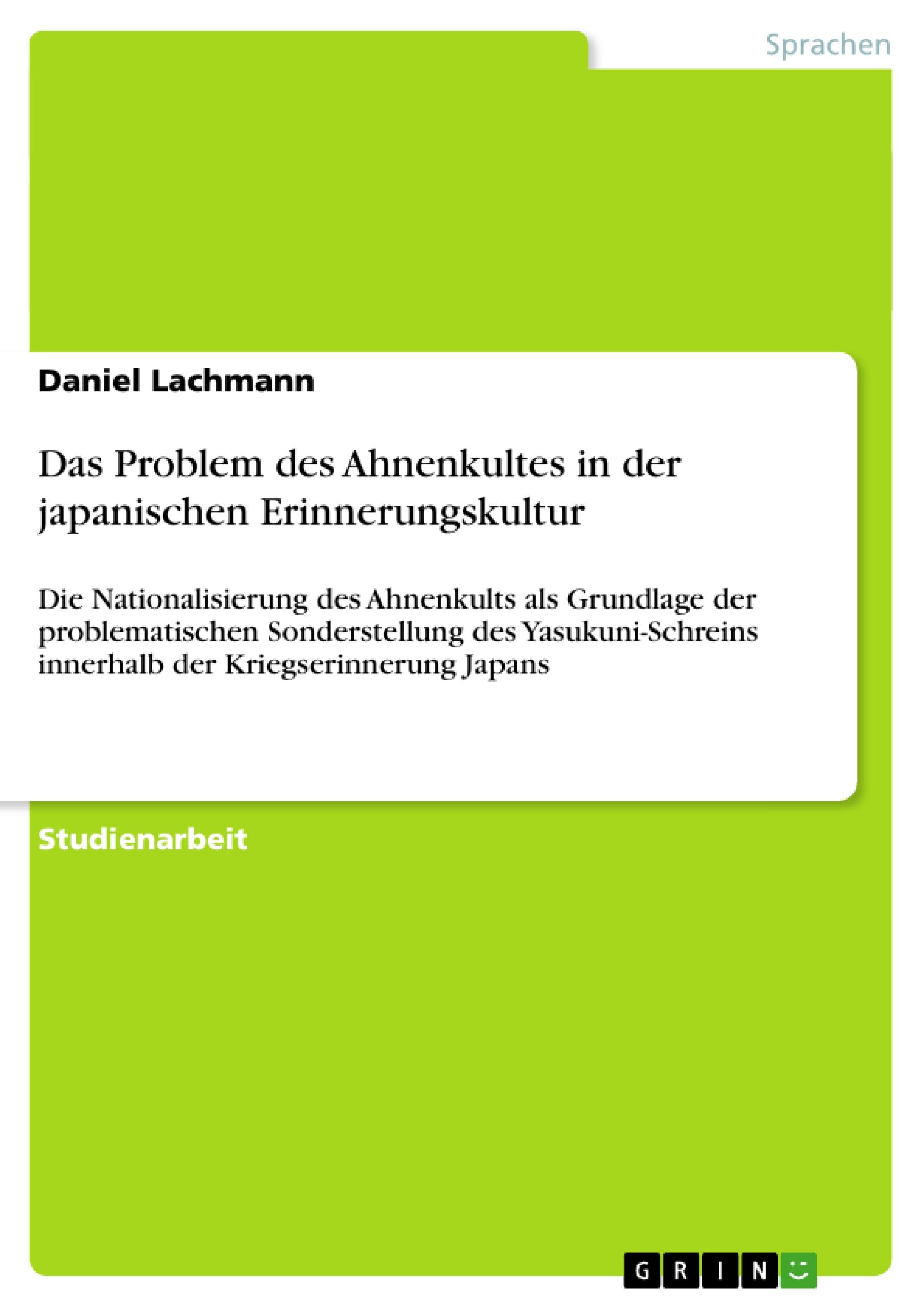 Vorderes Coverbild Das Problem des Ahnenkultes in der japanischen Erinnerungskultur