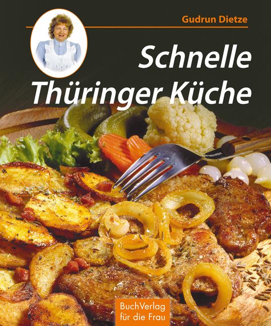Vorderes Coverbild Schnelle Thüringer Küche