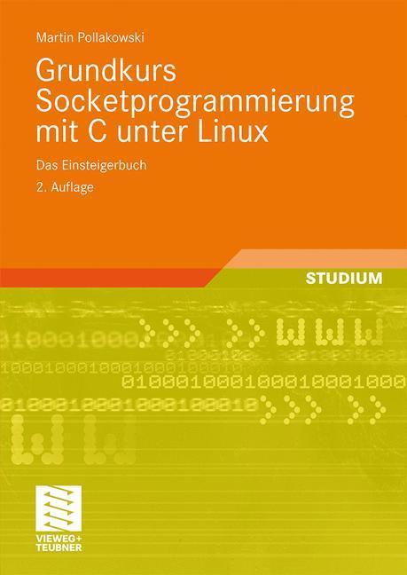 Vorderes Coverbild Grundkurs Socketprogrammierung mit C unter Linux