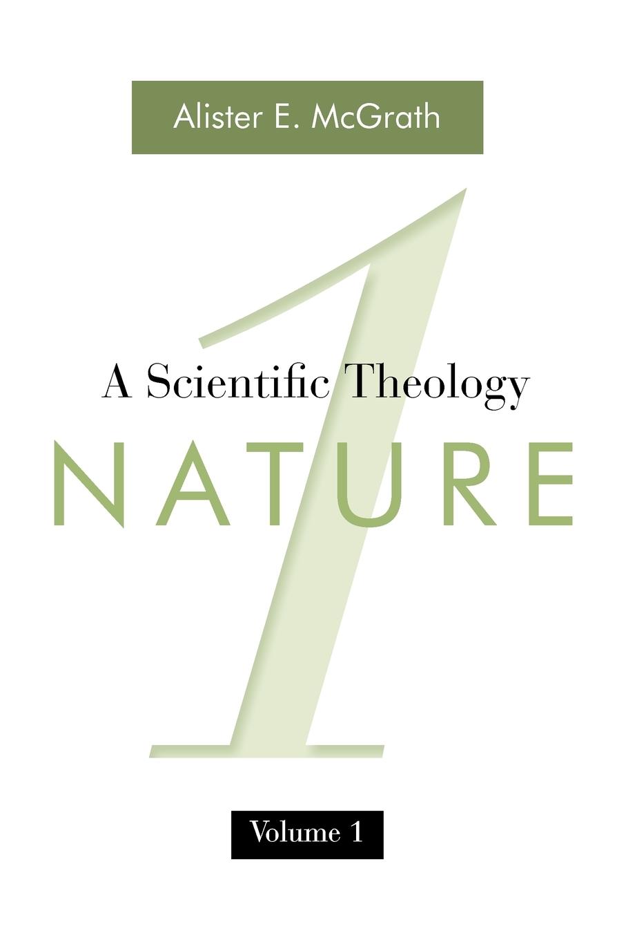 Vorderes Coverbild A Scientific Theology, Volume 1