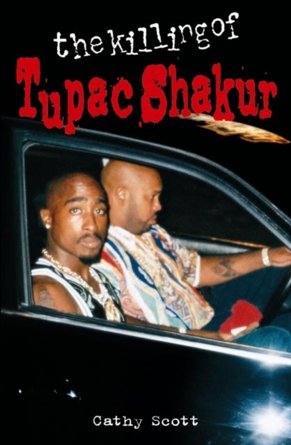 Vorderes Coverbild The Killing of Tupac Shakur