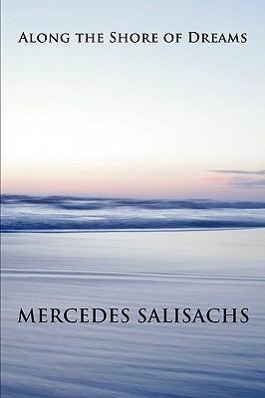 Vorderes Coverbild Along the Shore of Dreams